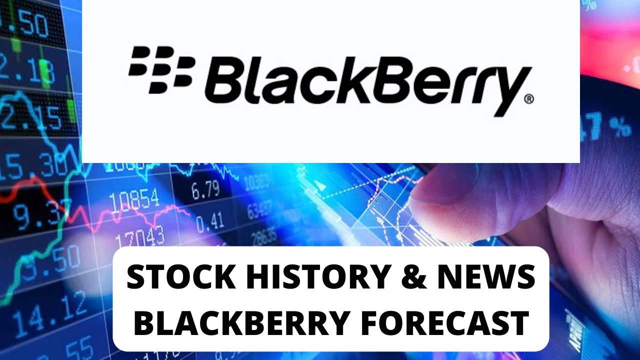 BLACKBERRY STOCK Price Prediction And Technical Analysis 2022 | BB NEWS ...