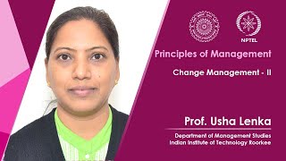 Lecture 57 : Change Management - II