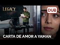 Carta de amor de Seher a Yaman | Legacy Capítulo 233