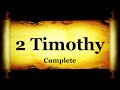 Holy Bible: Book 55 - The Second Epistle of Paul The Apostle to Timothy - KJV HD 4K Audio Text (N1)