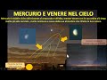 MERCURIO E VENERE NEL CIELO