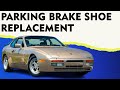 Porsche 944 Turbo Parking Brake Shoe Replacement (1986 - 1989)