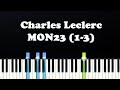 Charles Leclerc - MON23 (1-3)(Piano Tutorial)