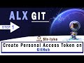 ALX Git  (Task Completed)  Create a Personal Access Token on Github