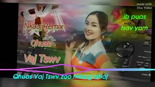 nkauj remix qhuas vaj tswv. ib puas tsav yam