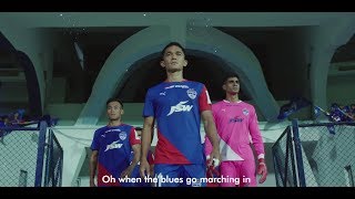 Bengaluru FC | Namma Blues Go Marching In!