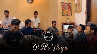 O Re Piya - Full Cover By Sadho Band @TheFolkAndSoulStudio