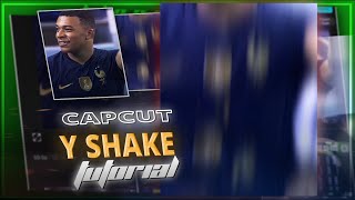 CAPCUT Y SHAKE TUTORIAL