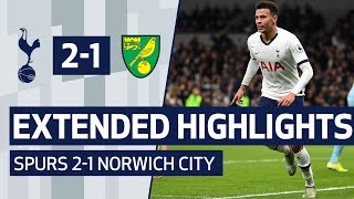 EXTENDED HIGHLIGHTS | SPURS 2-1 NORWICH CITY