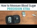 How to Measure Blood Sugar with Precision Xtra Glucose & Ketone Monitoring System