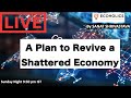 A Plan to Revive a Shattered Economy | Explained by Sanat Shrivastava