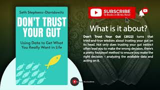 Don’T Trust Your Gut by Seth Stephens-Davidowitz (Free Summary)