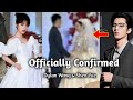 Rumors Confirmed! Dylan Wang and Shen Yue Are Getting Married On 25th Nov! It's Official