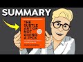 The Subtle Art of Not Giving A F*ck (Animated Book Summary) — Ditch the Self-Help Craze & Be Happy