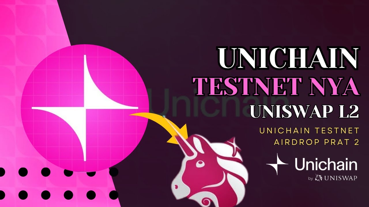 Unichain By Uniswap Testent L2 Defi Part2 Tutorial Airdrop Testnet