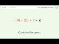 Solve 7-3i-(-2)i=0: Linear Equation Video Solution | Tiger Algebra