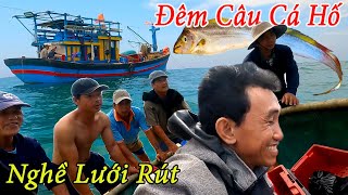 LƯỚI RÚT 1║Đêm Câu Tay CÁ HỐ VIP Hấp Dẫn Của Mấy Chú.