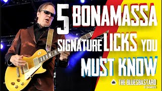 JOE BONAMASSA - 5 Signature LICKS YOU MUST KNOW!