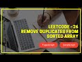 Leetcode - 26 - Remove Duplicates from Sorted Array - TypeScript / JavaScript