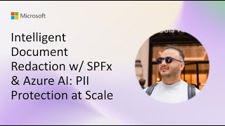 Intelligent Document Redaction w/ SPFx & Azure AI: PII Protection at Scale