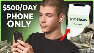 12 Ways to Make $500/Day From Your Phone 2024