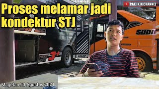 SYARAT jadi  kernet atau kondektur STJ [ PROSES MELAMAR KERJA TAHAP 1‼️ ]