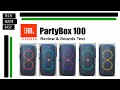 JBL Party Box 100 Speaker Detailed Review & Sound Test