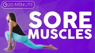 20 minute Relaxing Yoga Stretches for Flexibility & Sore Muscles