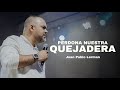 PERDONA NUESTRA QUEJADERA | Juan Pablo Lerman  @lacentraloficialcol