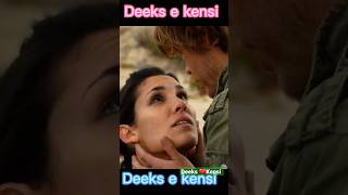 DEEKS ❤️ KENSI #shorts #shorts #series