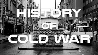 History of Cold War Documentary