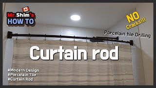 [심반장의 How To] 포세린 타일에 커튼봉 설치 | [Mr.Shim's How To] Shower Curtain Rod Installation in Porcelain tiles