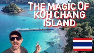 What They Don’t Tell You About Koh Chang – A Traveler’s Documentary. The Magic of Koh Chang!