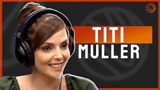 TITI MULLER - Venus Podcast #162