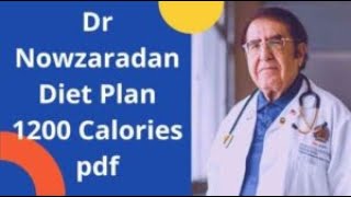 Dr Nowzaradan Diet Plan 1200 Calories pdf | Dr Now 1200 Calorie Diet