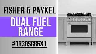 Fisher Paykel Dual Fuel Range OR30SCG6X1