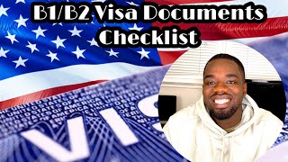 Documents Required for B1/B2 US Visa Interview