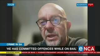 30 Jan 2023 - ENCA - Luke Lamprecht re Gerhard Ackerman crimes while out on bail