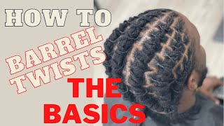 Barrel twists - How To