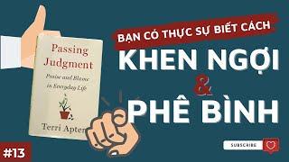 Bạn có thực sự biết cách khen ngợi và phê bình | Tóm tắt sách Passing Judgment