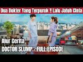 DUA DOKTER YANG TERPURUK AKHIRNYA JATUH CINTA || DRAMA KOREA 2024 DOCTOR SLUMP || ALUR CERITA