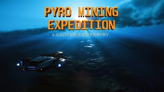 Star Citizen 4.0.1 - Risky SOLO Prospecting In PYRO ! | Solo Money Making