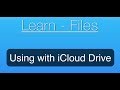 Files for iOS Tutorial: Using with iCloud Drive