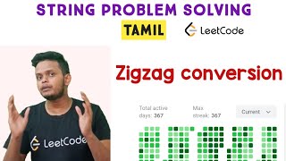 Zigzag Conversion | Leetcode | Strings | coding interview problem | programming in tamil | coding