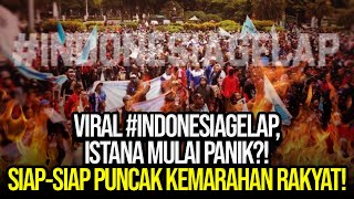 🔴LIVE! MEMBLUDAK AKSI GABUNGAN! RAKYAT 'HITAMKAN' ISTANA! #INDONESIAGELAP