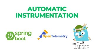 Automatic Instrumentation of Spring Boot Application using OpenTelemetry \u0026 Monitor using Jaeger