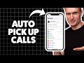 How to Auto Pick Up Calls on iPhone 2026 (Step-By-Step Tutorial)