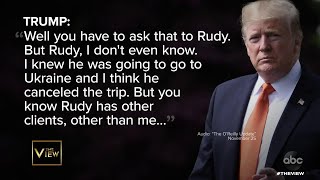 Trump Says Rudy Giuliani Didn’t Act On Trump's Behalf | The View