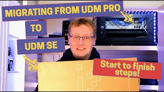 Migrating UDM Pro to UDM SE - Including all the steps from start to finish