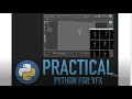 [TRAILER] Practical Python for VFX